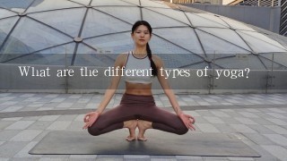 What are the different types of yoga?